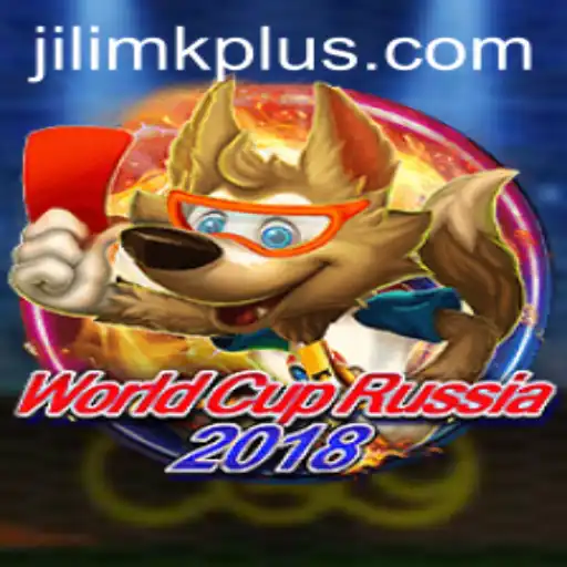 Exploring WorldCupRussia2018 and the Role of JILIMK APP