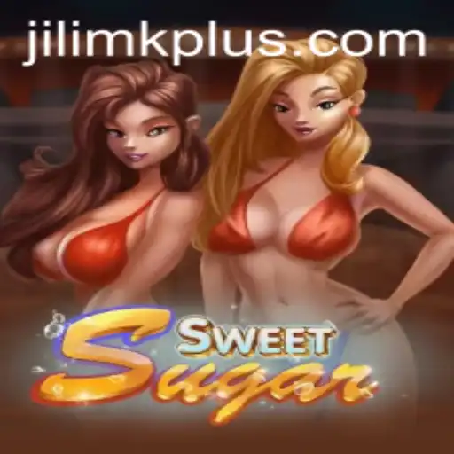 Immerse Yourself in the World of SweetSugar on JILIMK APP