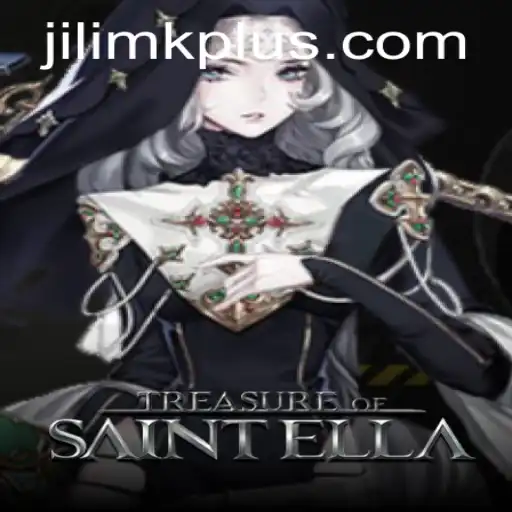 Discover the Exciting Adventure of TreasureofSaintElla on JILIMK APP